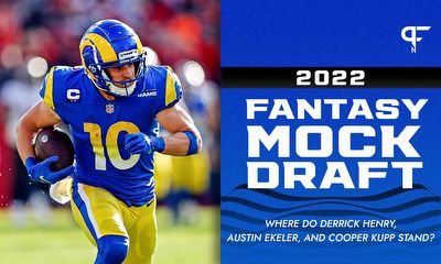 2022 Fantasy Football Mock Draft: Where do Derrick Henry, Austin Ekeler, and Cooper Kupp stand?