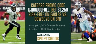 Caesars bonus code Sunday Night Football: Bet up to $1,250 risk-free on Eagles vs. Cowboys